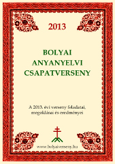 Bolyai Anyanyelvi Csapatverseny 2013/14. (3-8. osztály)