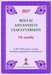 Bolyai Anyanyelvi Csapatverseny 2017/18. (3-8. osztály)