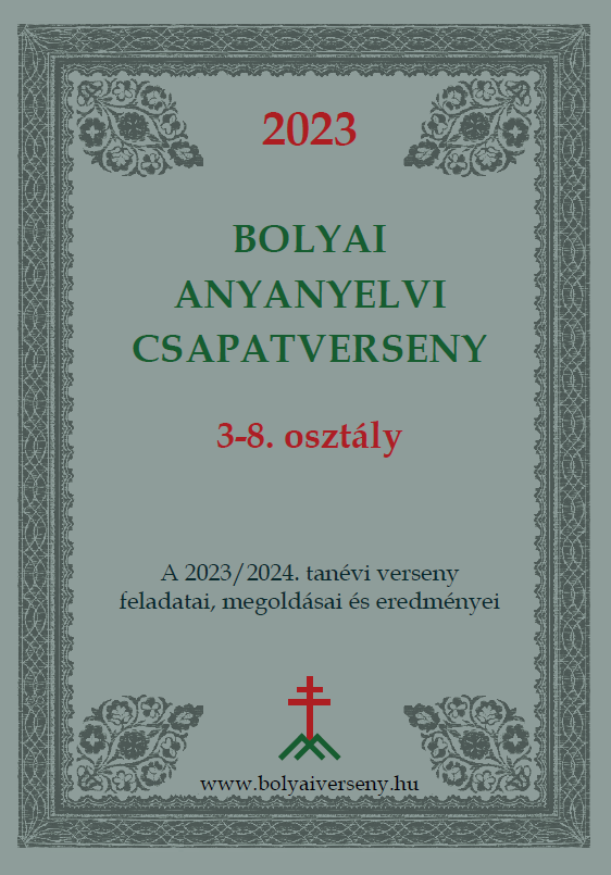 Bolyai Anyanyelvi Csapatverseny 2023/24. (3-8. osztály)