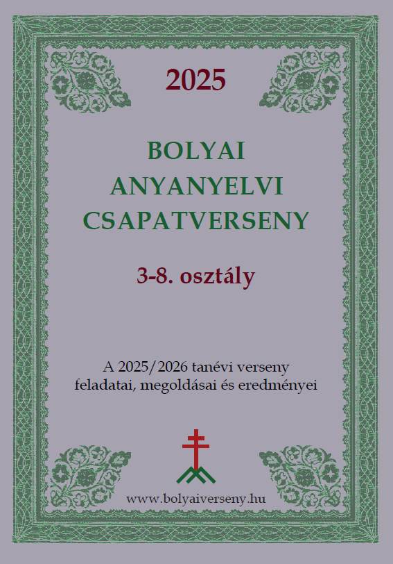 Bolyai Anyanyelvi Csapatverseny 2025/26. (3-8. osztály)