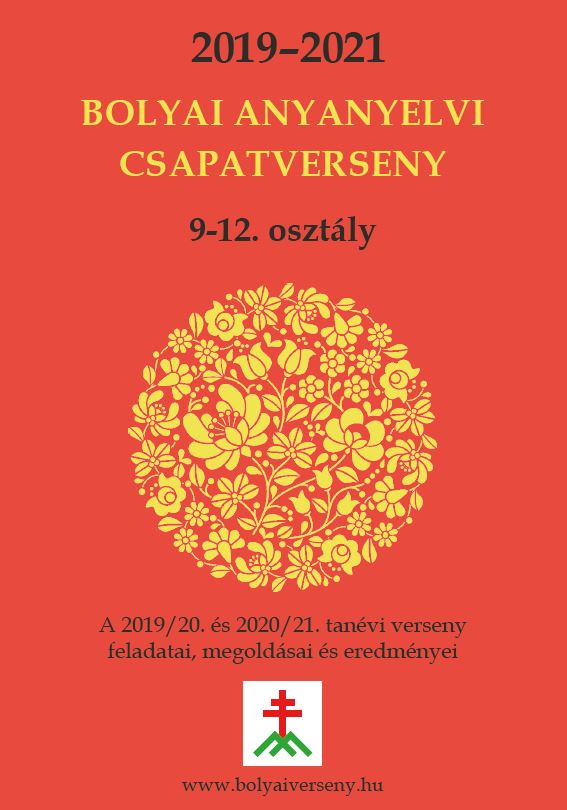 Bolyai Anyanyelvi Csapatverseny 2019/20. és 2020/21. (9-12. osztály)