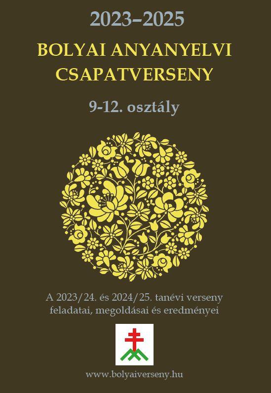 Bolyai Anyanyelvi Csapatverseny 2023/24. és 2024/25. (9-12. osztály)