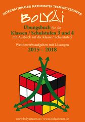 Bolyai Mathematik Teamwettbewerb 2015-2018 (3-5. osztály, németül)