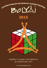 Bolyai Mathematik Teamwettbewerb 2015 (3-12. osztály, németül)