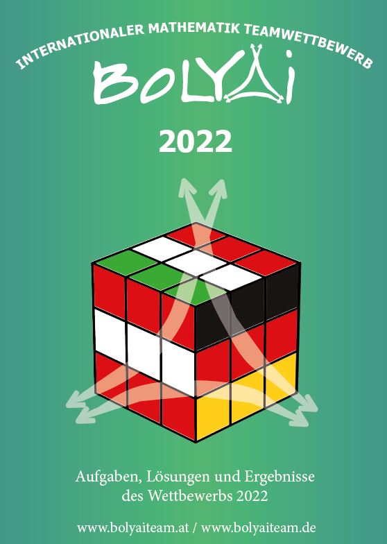 Bolyai Mathematik Teamwettbewerb 2022 (3-12. osztály, németül)