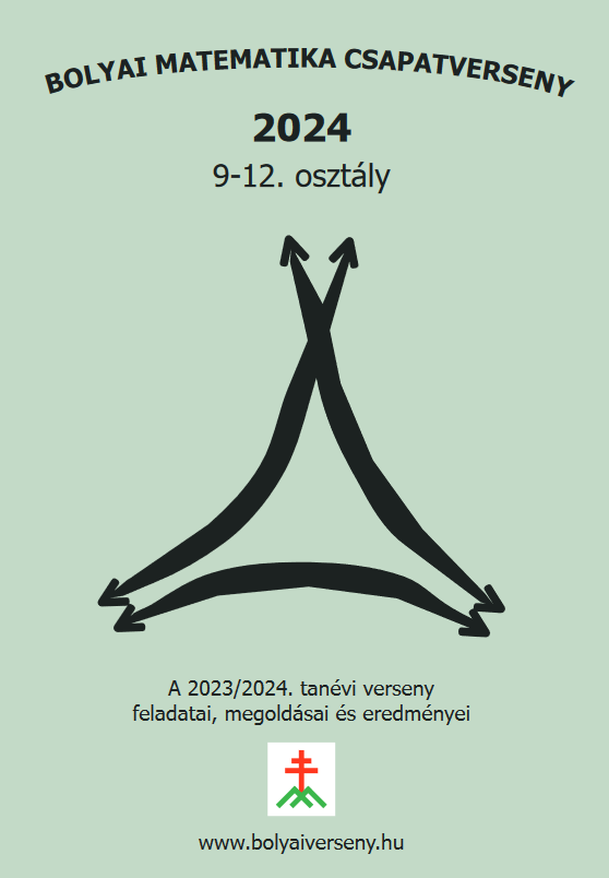 Bolyai Matematika Csapatverseny 2024/25. (9-12. osztály)